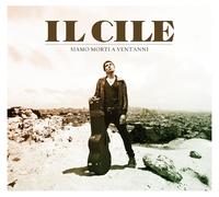 We Died At Twenty - Il Cile CD UNIVERSAL MUSIC