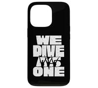 We Dive As One Synchronized Swimming Synchro Swimmer Case for iPhone 13 Pro