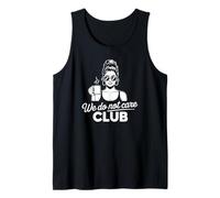 We Do Not Care Club Tank Top
