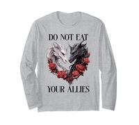 We Do Not Eat Allies Dragons in My Fantasy Era Book Dragon Long Sleeve T-Shirt