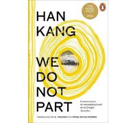 We Do Not Part: The instant Sunday Times bestseller and winner of the 2024 Nobel Prize in Literature