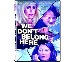 We Don't Belong Here