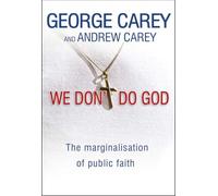 We Don't Do God: The Marginalization of Public Faith
