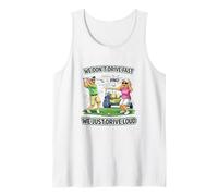 We Don't Drive Fast We Drive Fast Senior Golfers Jokes Tank Top