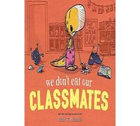We Don't Eat Our Classmates.by Higgins New 9781368003551 Fast Free Shipping