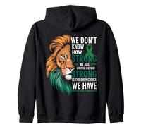 We Dont Know How Strong We Are Until Strong Is Mental Health Zip Hoodie
