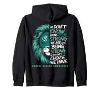 We Don't Know How Strong We Are Until We Must Be Strong Lion Zip Hoodie