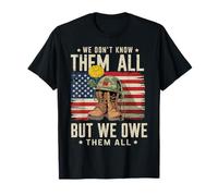 We Don't Know Them All But We Owe Them All Memorial Day T-Shirt