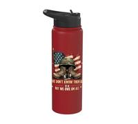 We Don't Know Them All But We Owe Them All Stainless Steel Insulated Water Bottle