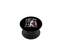 We Don't Know Them All But We Owe Them All Veterans Day PopSockets Adhesive PopGrip