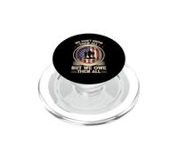 We Don't Know Them All But We Owe Them All Veterans Day PopSockets PopGrip for MagSafe