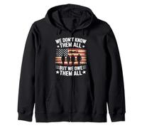 We Don't Know Them All But We Owe Them All Veterans Day Zip Hoodie