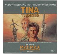 We Don't Need Another Hero (Thunderdome)