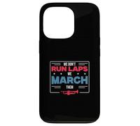 We Don't Run Laps We March Them Funny Marching Band Director Case for iPhone 13 Pro