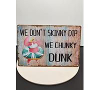 We Don't Skinny Dip, We Chunky Dunk - 12"x8" Pool Wall Sign - Retro Metal Poster Sign for Swimming Pool, Bar, Hotel, Home Wall Decor, Perfect for Humorous Poolside Decoration