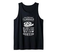 We Don't Stop Filmmaking Cinematography Reel Filmmaker Tank Top