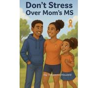 We Don't Stress Over Mom's MS