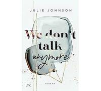 We don't talk anymore