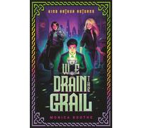 We Drain the Grail (King Arthur Returns)