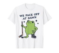 We Face Off At Dawn Frog Hockey Player T-Shirt
