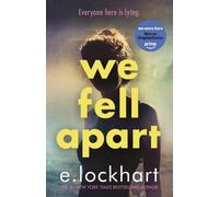 We Fell Apart by E. Lockhart - 9781471419713