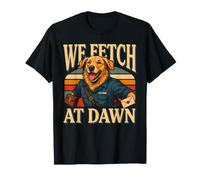 We Fetch At Dawn Mail Carrier Dog Golden Retriever T-Shirt
