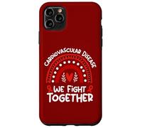 We Fight Together Support Cardiovascular Disease Awareness Case for iPhone 11 Pro Max