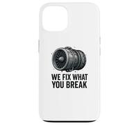 We Fix What You Break - Funny Aviation Mechanic Jet Engine Case for iPhone 13