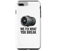 We Fix What You Break - Funny Aviation Mechanic Jet Engine Case for iPhone 7 Plus/8 Plus