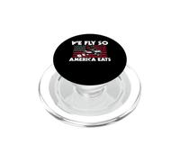 We Fly So America Eats Crop Duster Pilot USA Flag PopSockets PopGrip for MagSafe