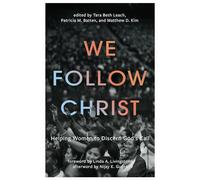 We Follow Christ: Helping Women to Discern God's Call