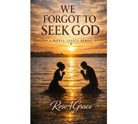 We forgot to s od (The Ripple Effect Series)