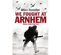 We Fought at Arnhem