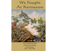 We Fought at Kennesaw (We Fought Series)