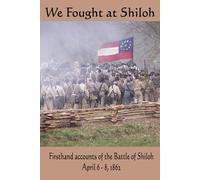 We Fought at Shiloh (We Fought Series)