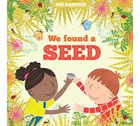 We Found a Seed by Ramsden & Rob