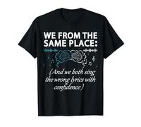 We from The Same Place T-Shirt