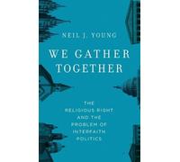 We Gather Together by Neil J. Young - 9780199738984