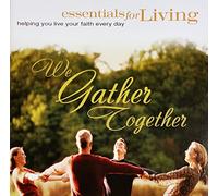 We Gather Together Essentials for Living (Author) (AUDIO CD)