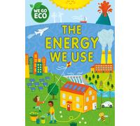 WE GO ECO: The Energy We Use