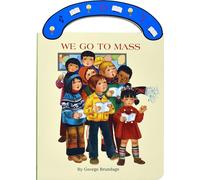 We Go to Mass: St. Joseph Carry-Me-Along Board Book (St. Joseph Board Books)