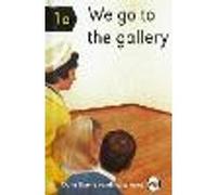 We Go to the Gallery