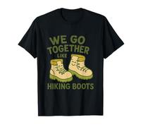 We Go Together Like Hiking Boots Sibling Friends T-Shirt