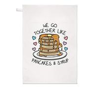 We Go Together Like Pancakes & Syrup Tea Towel Dish Cloth