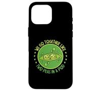 We Go Together Like Two Peas Case for iPhone 16 Pro Max