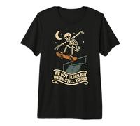 We Got Older But Still Young Skateboard Skeleton Premium T-Shirt