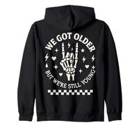 We Got Older But Still Young Skeleton Rock Hand Vintage Zip Hoodie