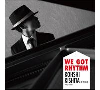 WE GOT RHYTHM