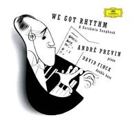 We Got Rhythm - a Gershwin Songbook by Andre Previn and David Finck (1998-05-12)