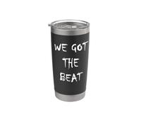 We Got The Beat Stainless Steel Insulated Tumbler